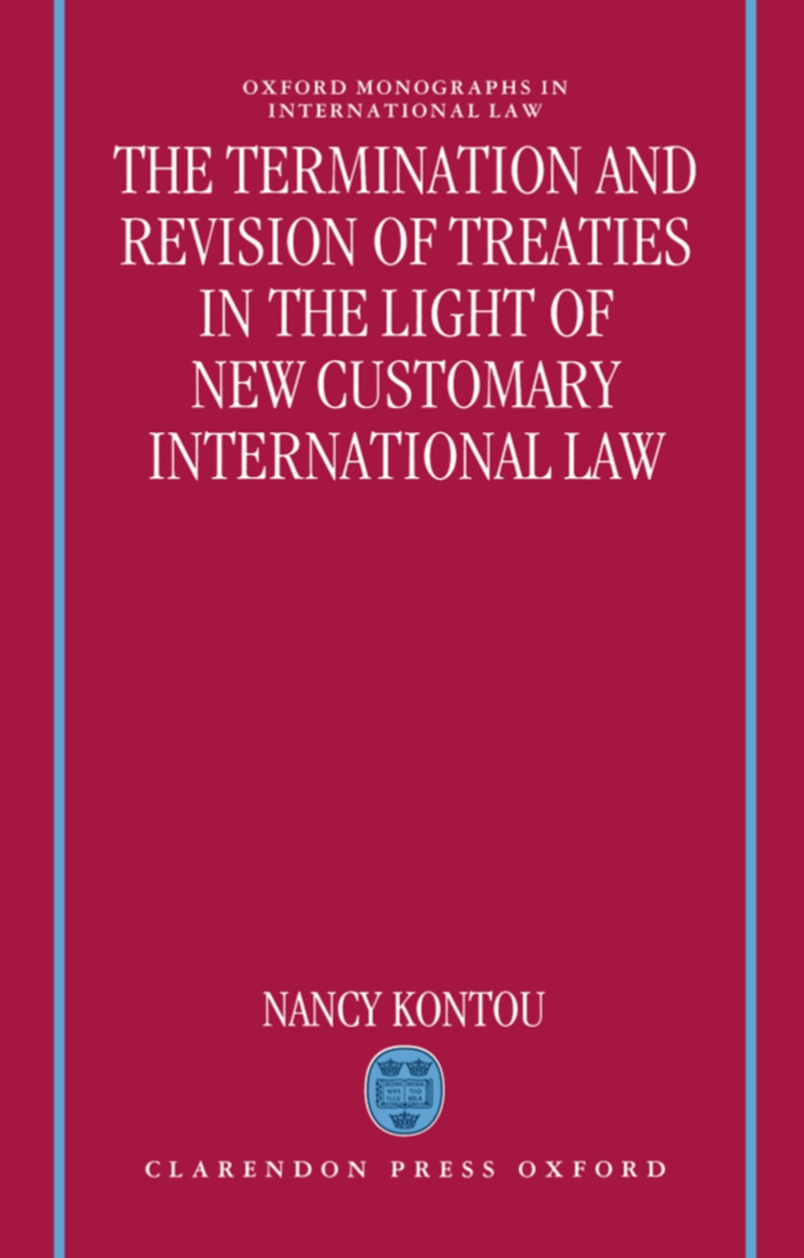 Termination and Revision of Treaties in the Light of New Customary International Law Law