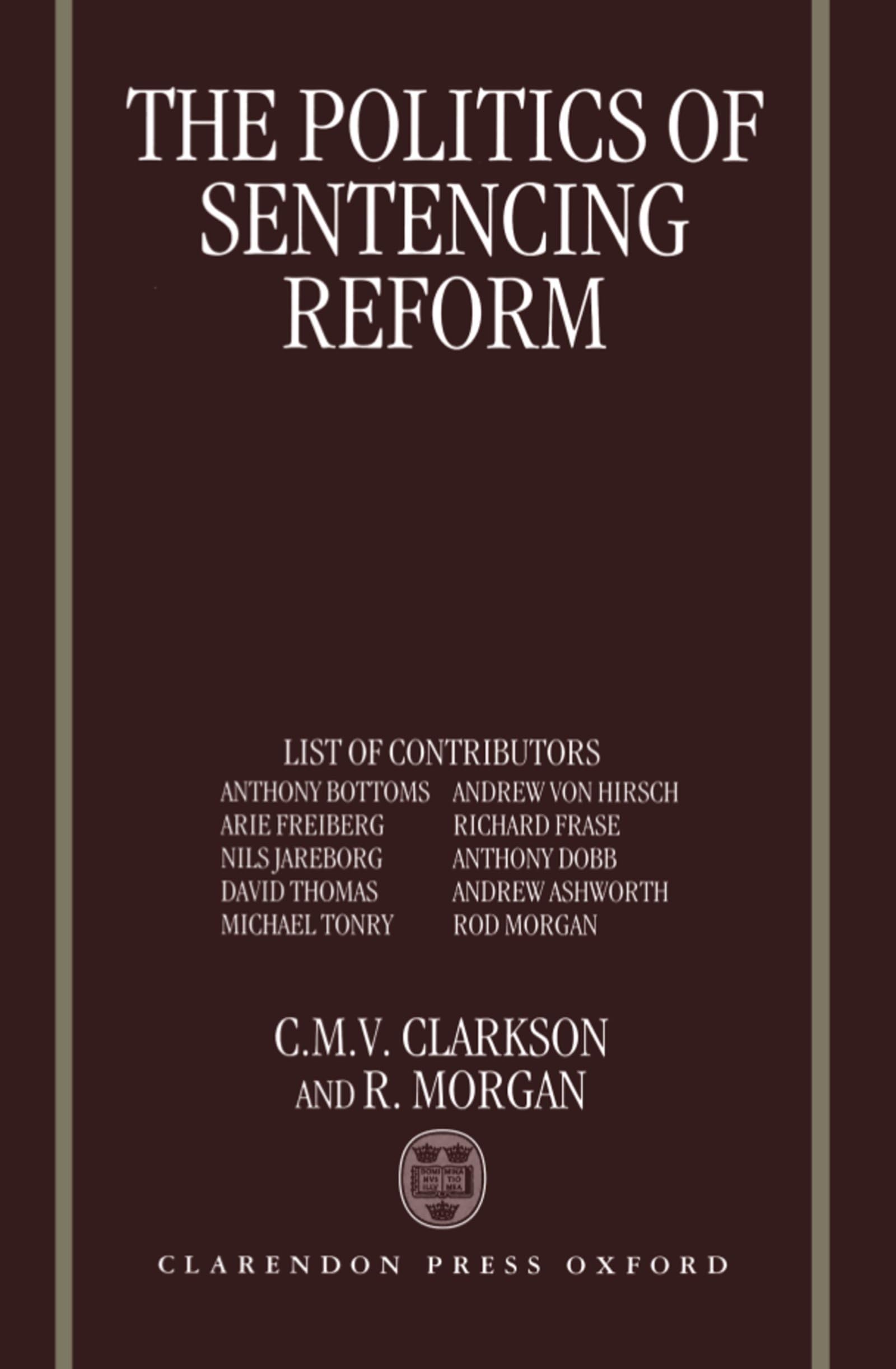 The Politics of Sentencing Reform Law