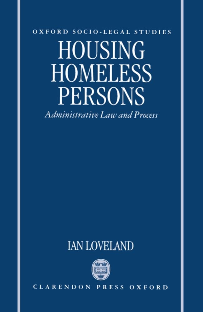 HOUSING THE HOMELESS OSLS C Law