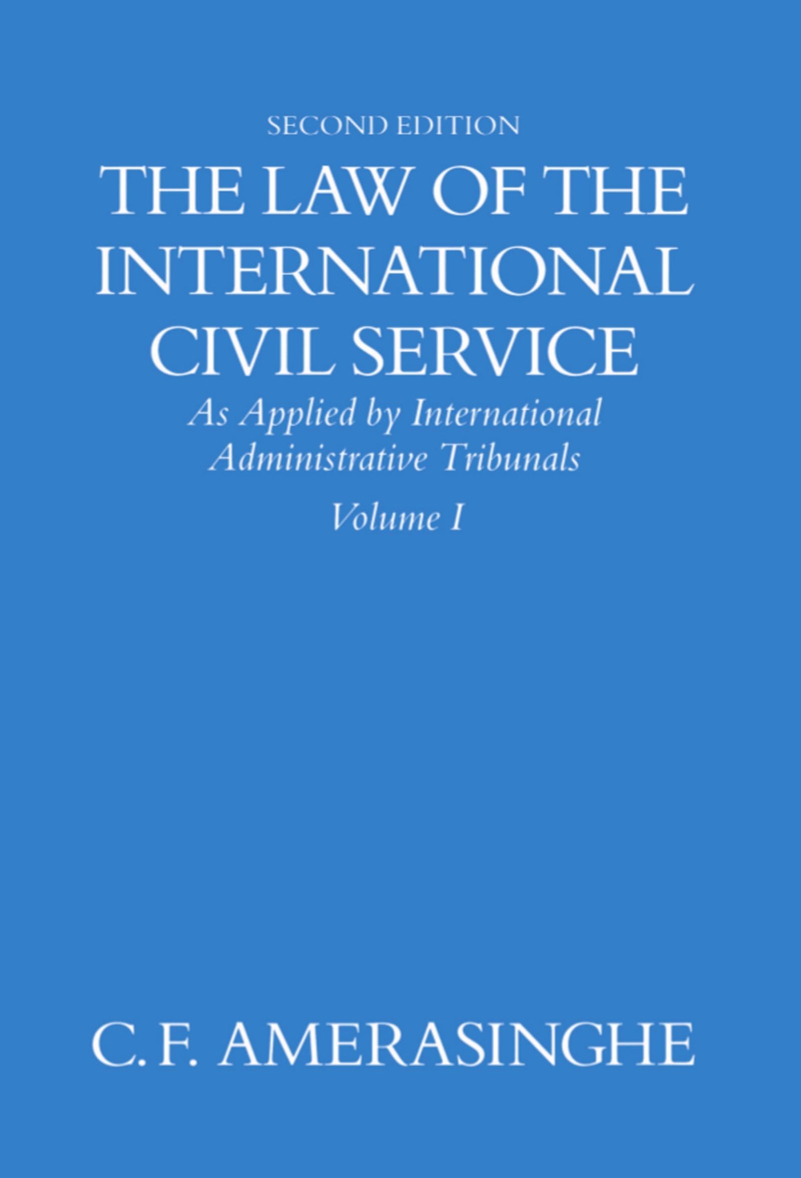 The Law of the International Civil Service Law