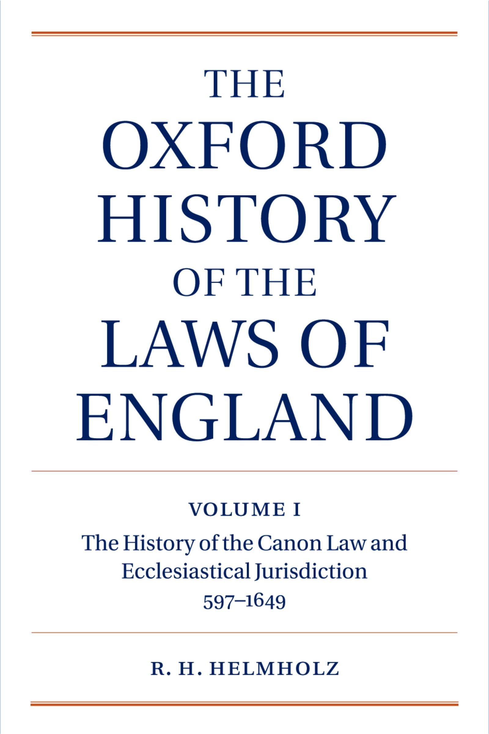 The Oxford History of the Laws of England Law