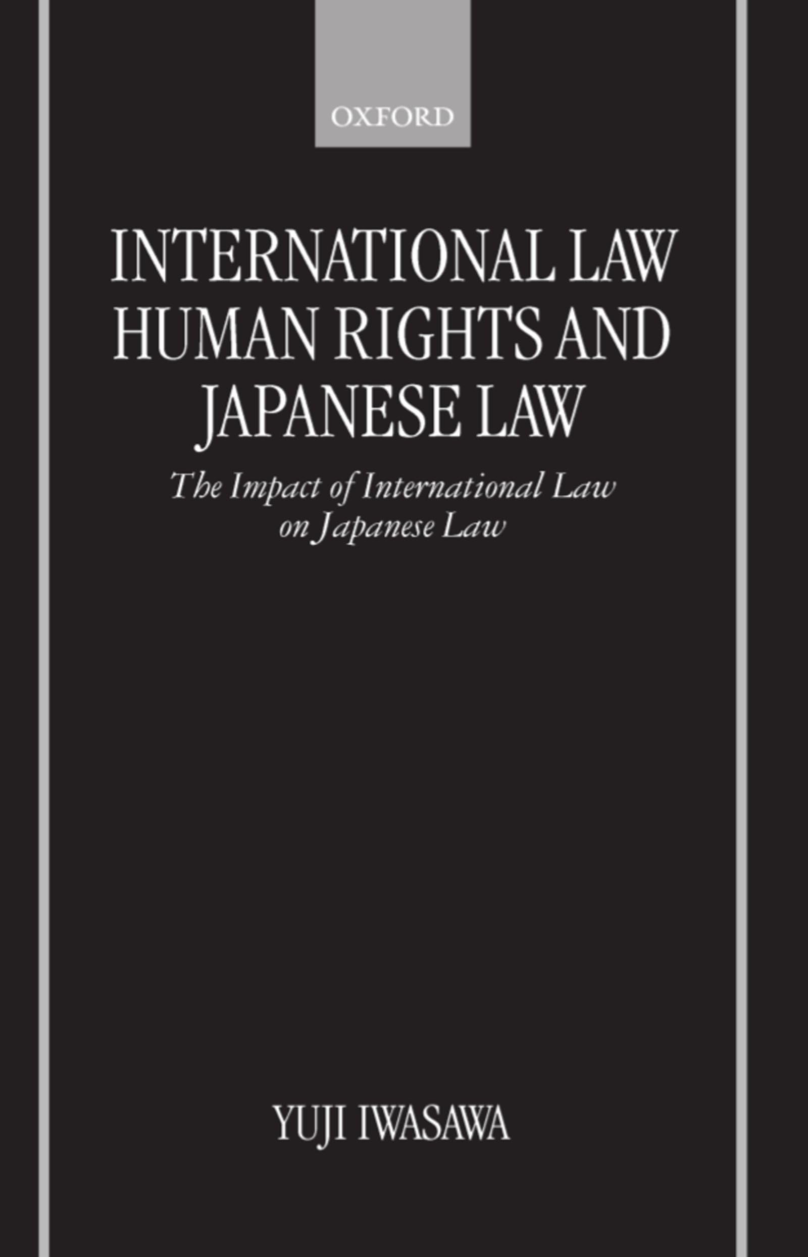 International Law, Human Rights, and Japanese Law Law