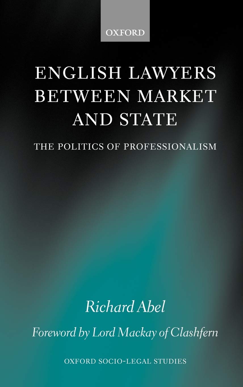 English Lawyers Between Market and State Law