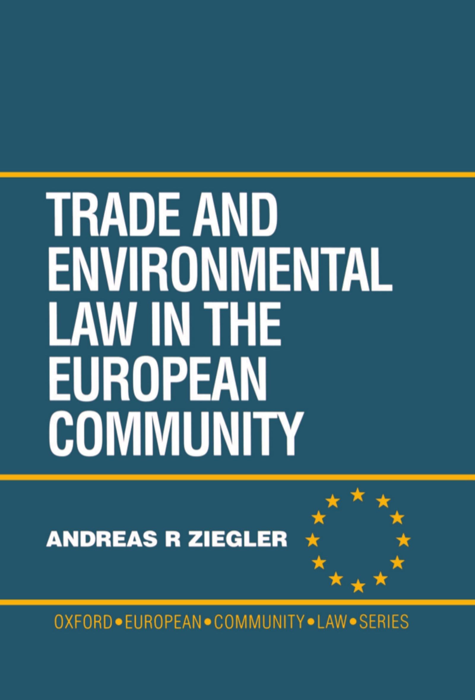 Trade and Environmental Law in the European Community Law