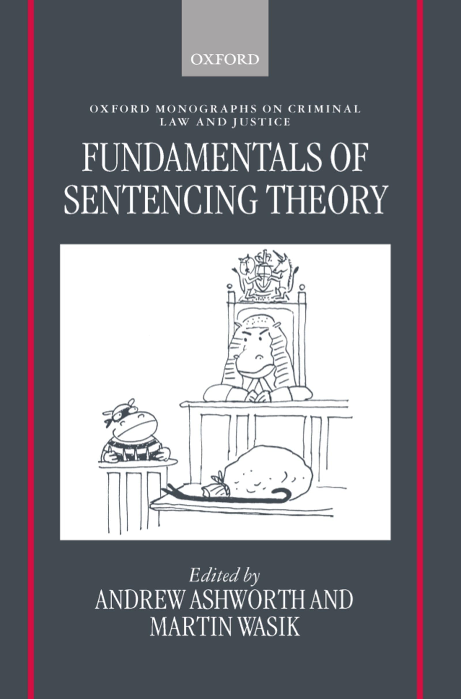 Fundamentals of Sentencing Theory Law