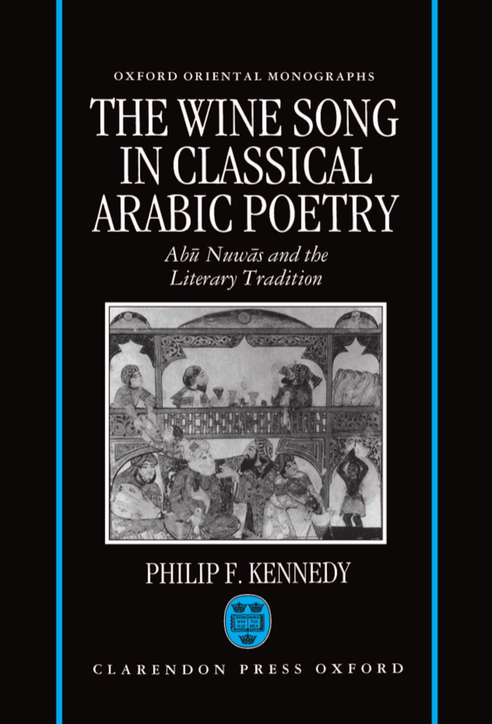 The Wine Song in Classical Arabic Poetry Social Sciences