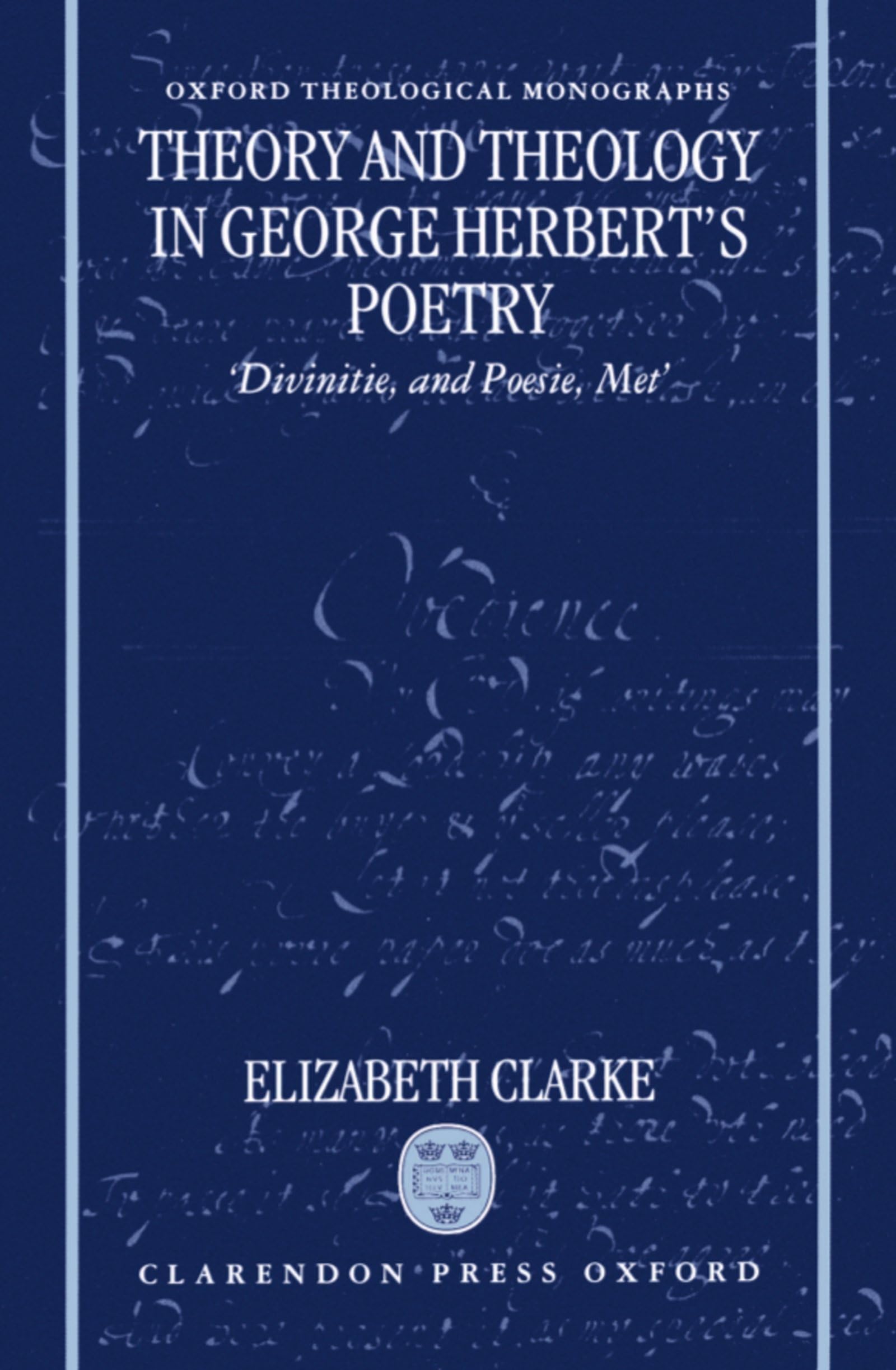 Theory and Theology in George Herbert's Poetry Social Sciences