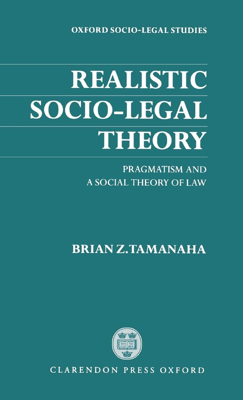 Realistic Socio-Legal Theory Osls Law