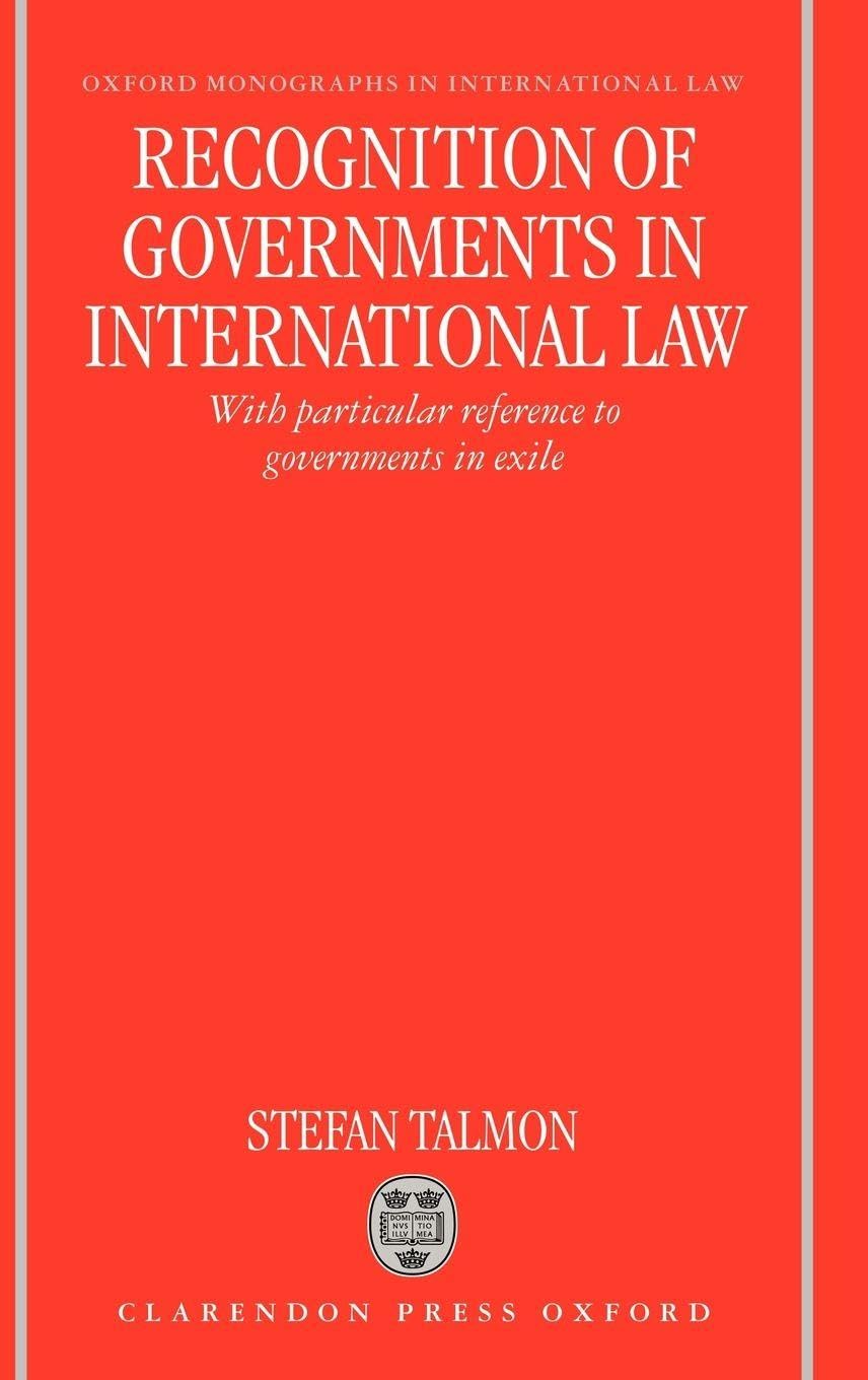 Recognition of Governments in International Law Law