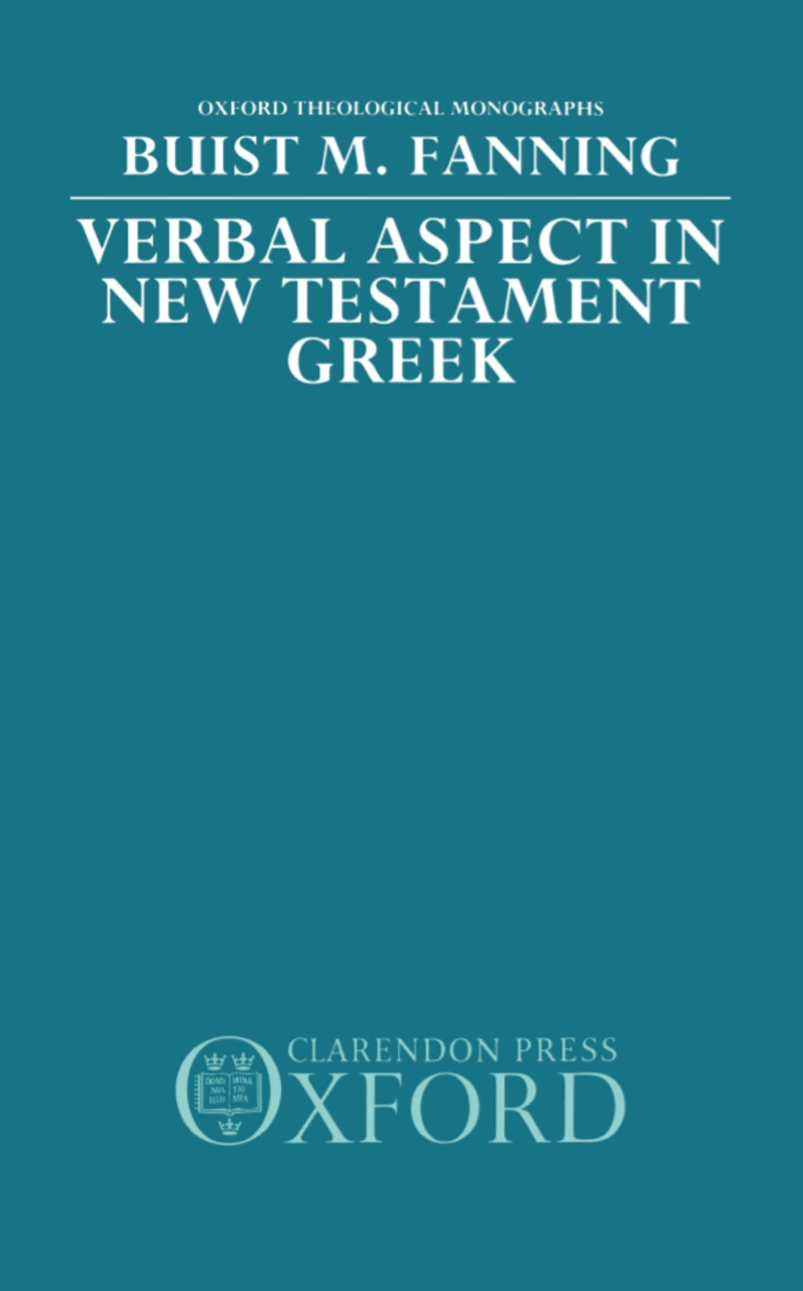 Verbal Aspect in New Testament Greek Social Sciences