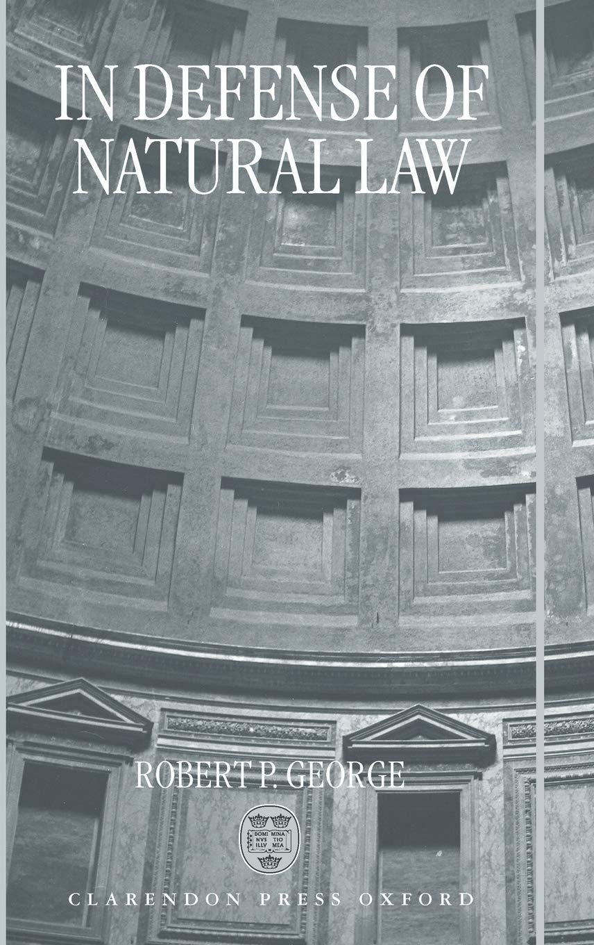 In Defense of Natural Law Law