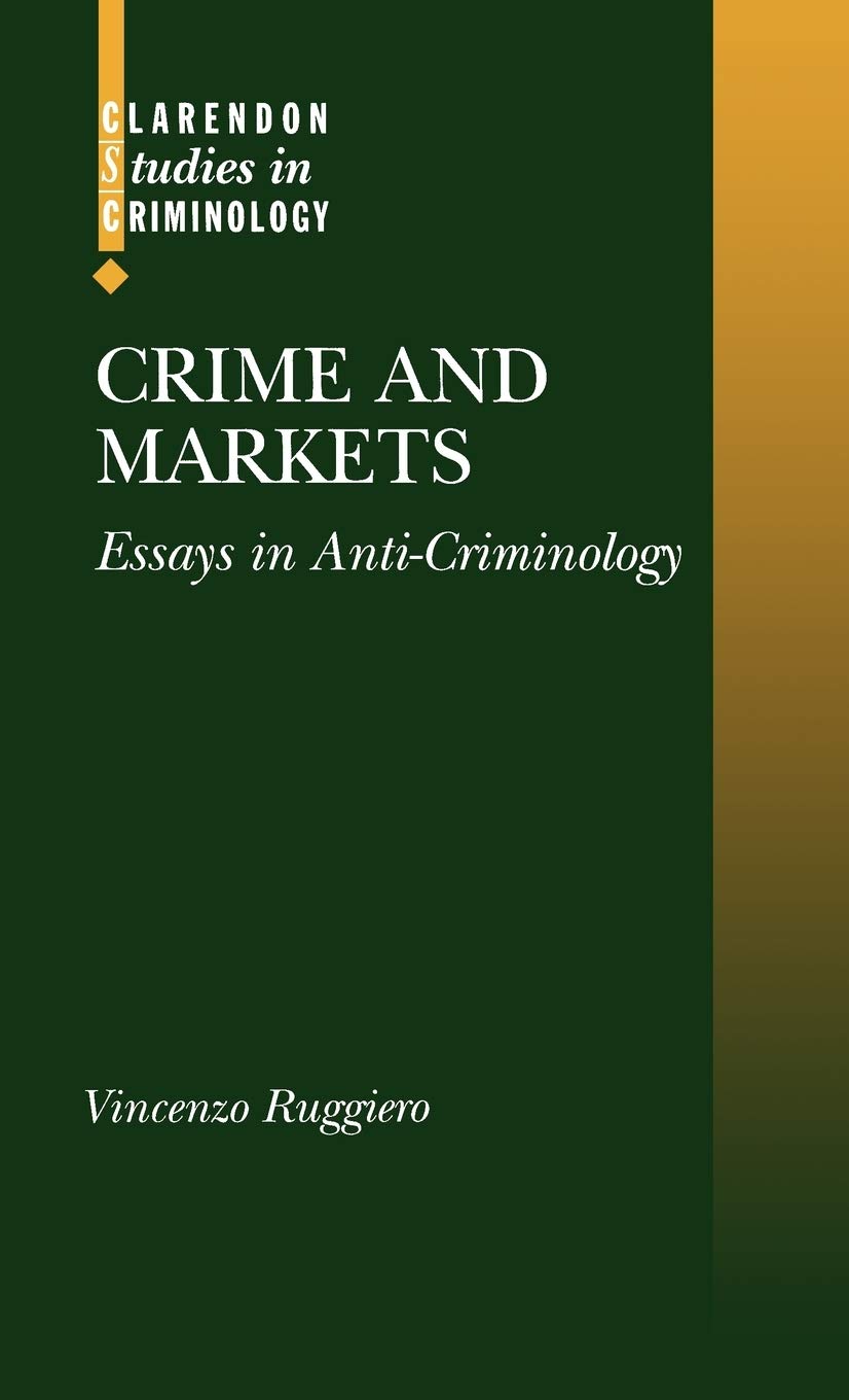 Crime and Markets Law