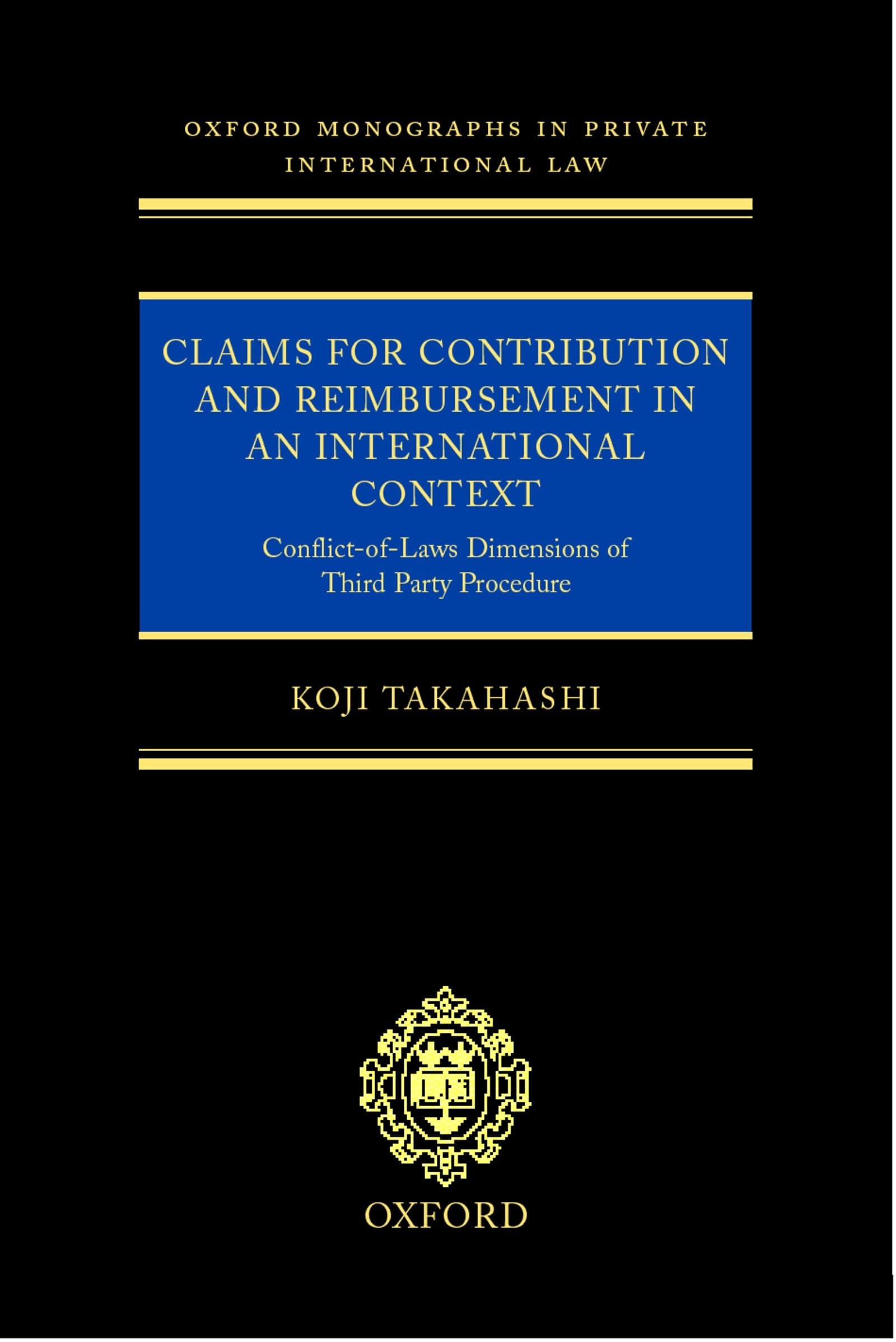 Claims for Contribution and Reimbursement in an International Context Law