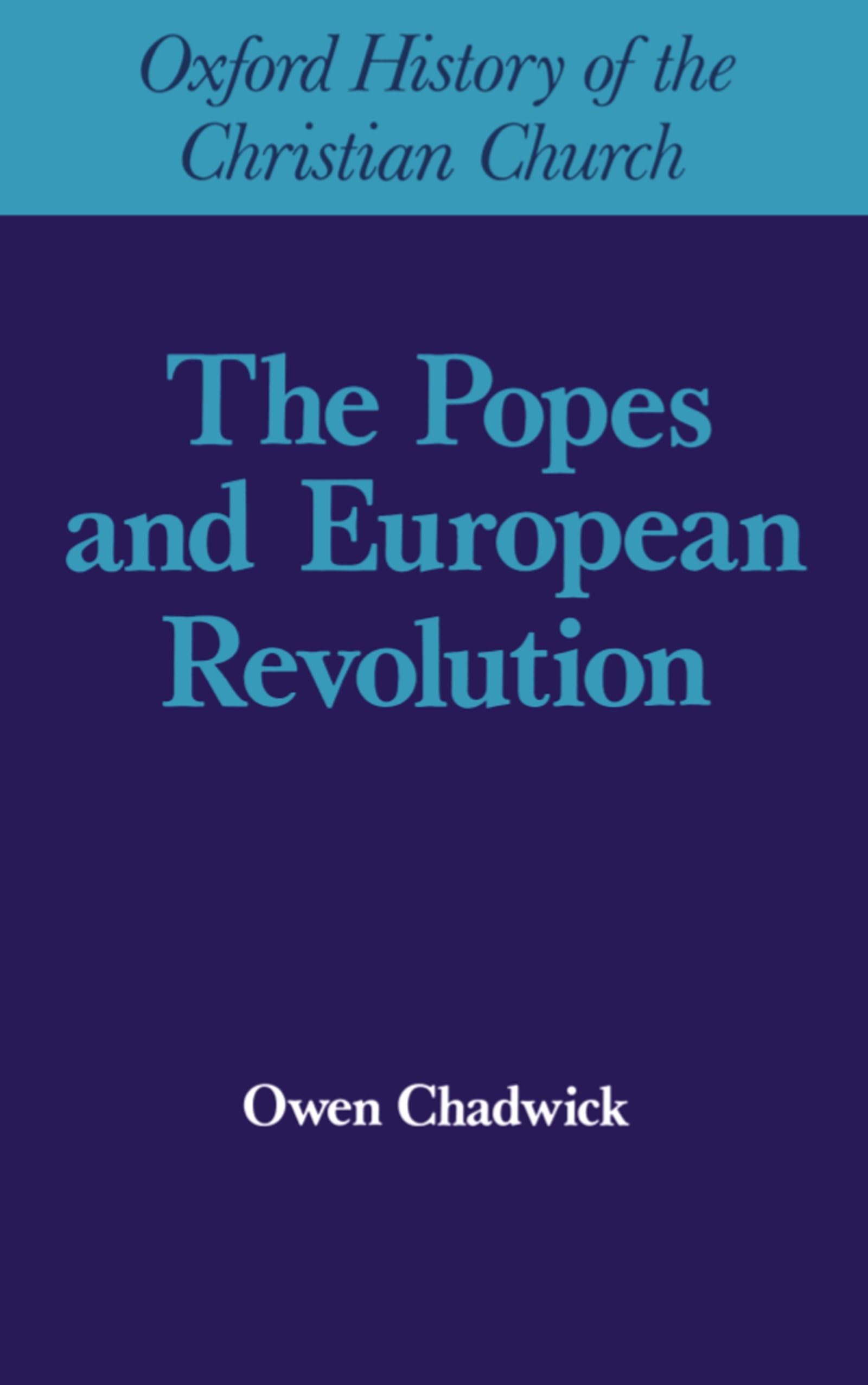 Popes and European Revolutuion Philosophy