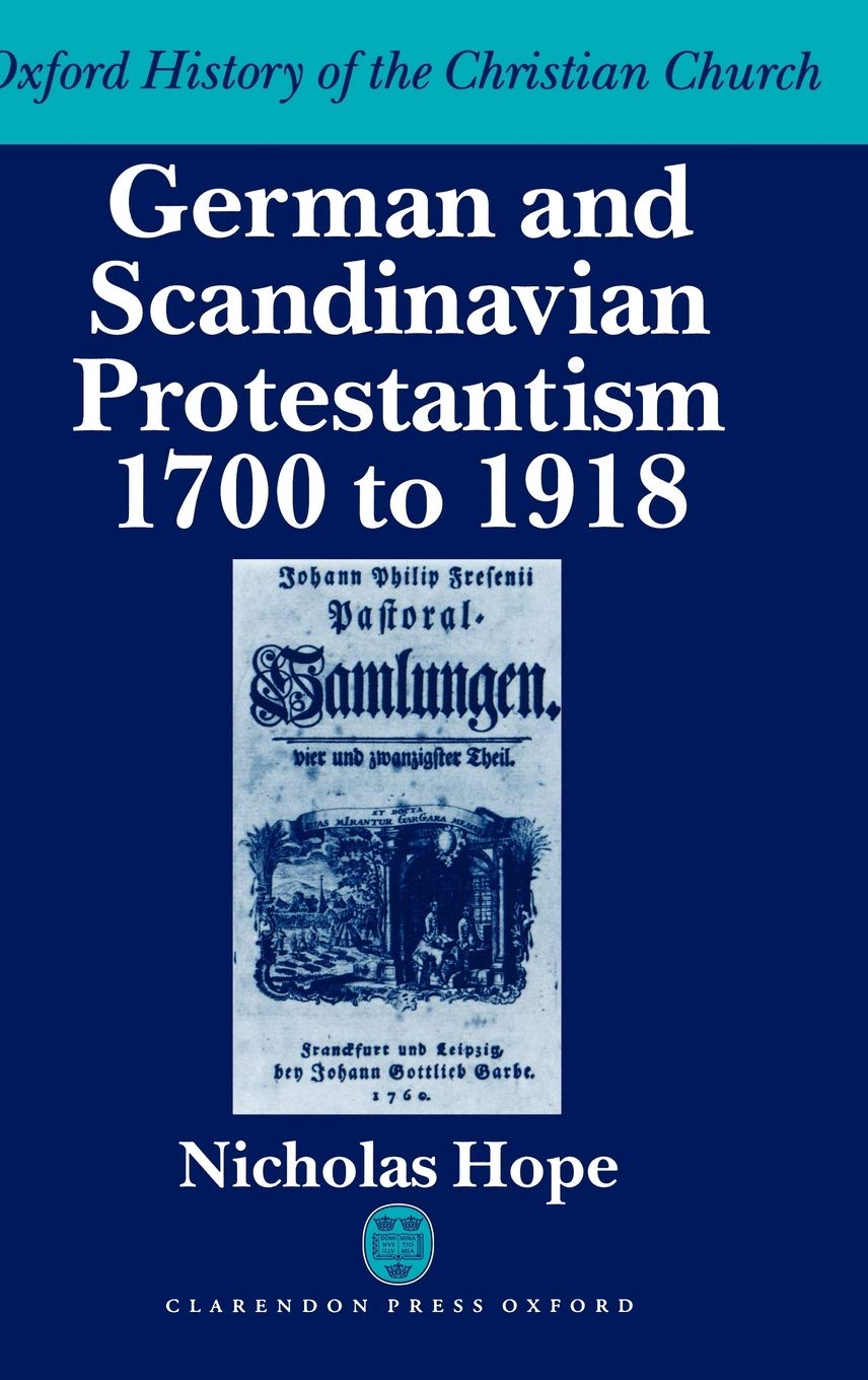 German & Scandanavian Protestantism 1700-1918 Ohcc Foreign Languages ​​& Dictionaries