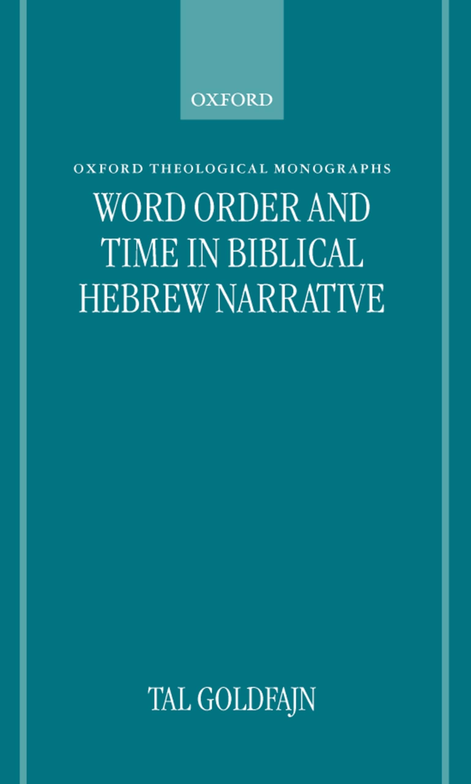 Word Order and Time in Biblical Hebrew Narrative Foreign Languages ​​& Dictionaries