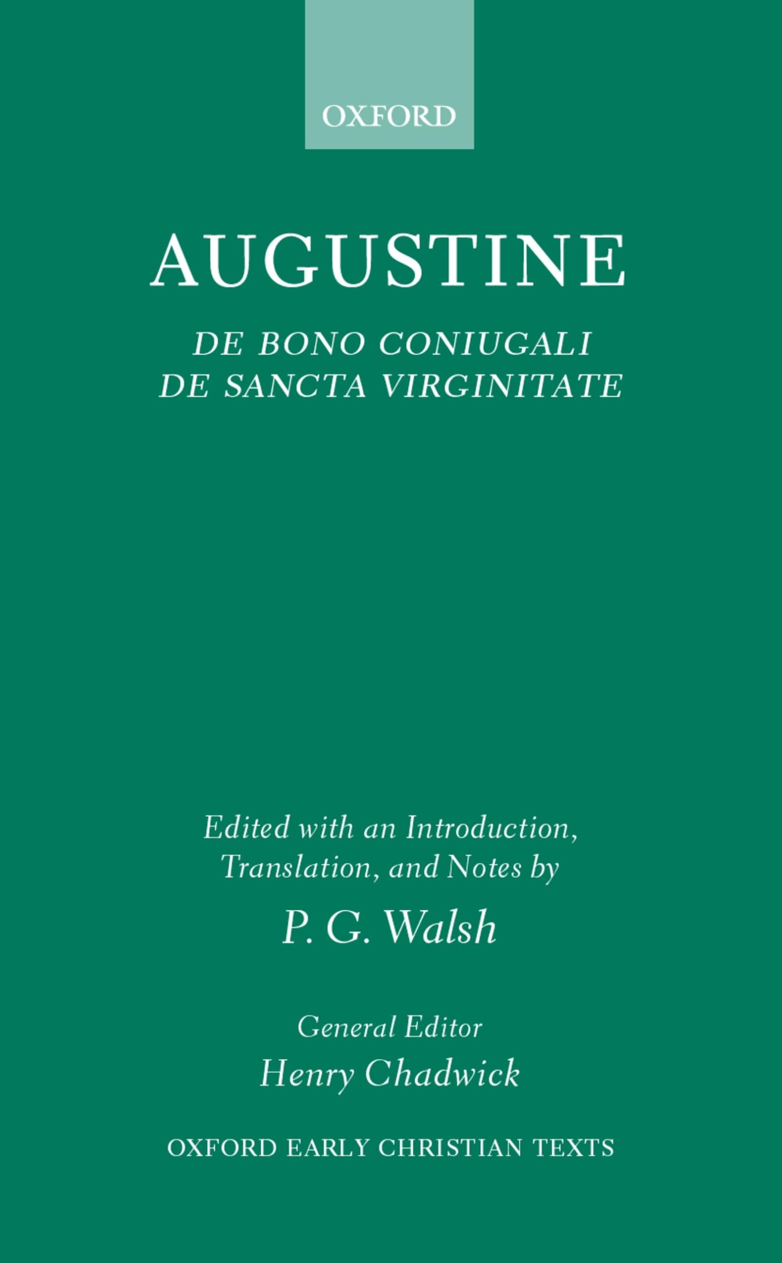 de Bono Coniugali, de Sancta Virginitate Essays & Short Stories
