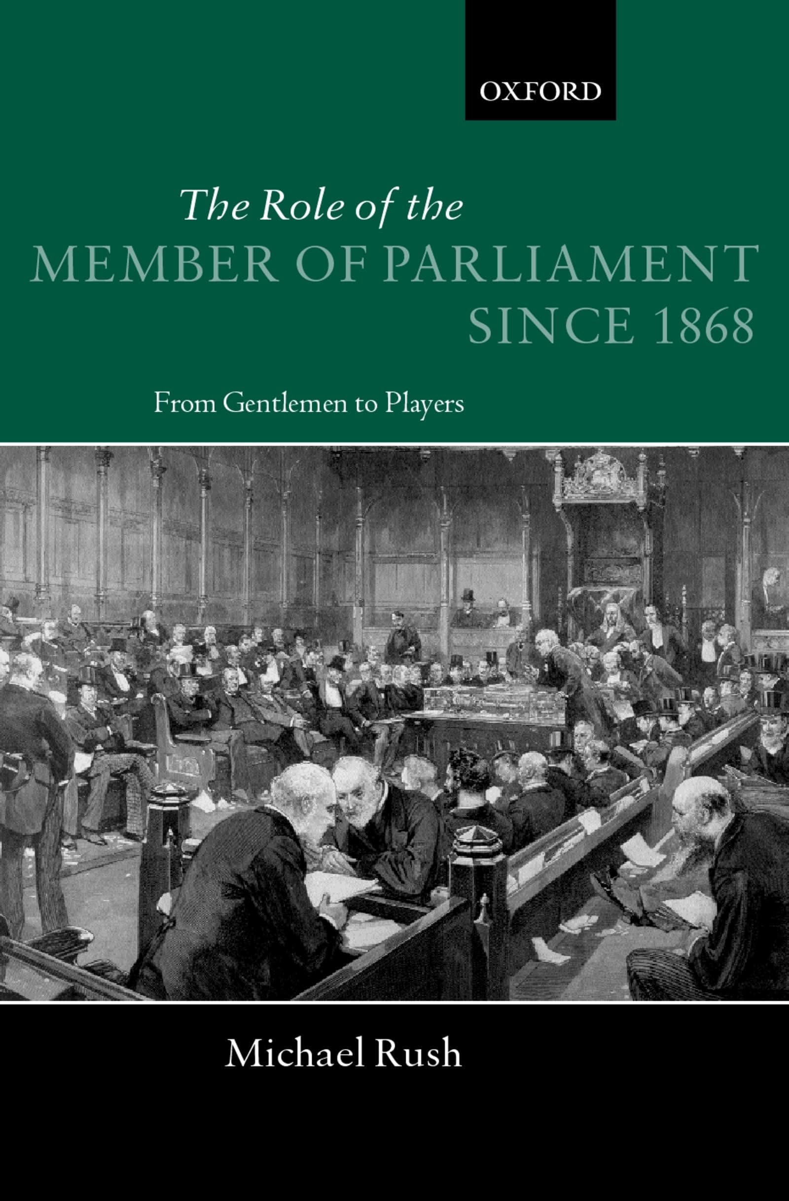 The Role of the Members of Parliament Since 1868 Law