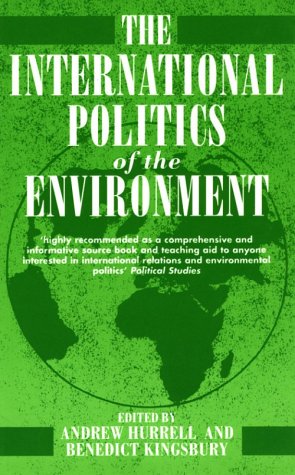 International Politics of the Environment: Actors, Interests, and Institutions Law