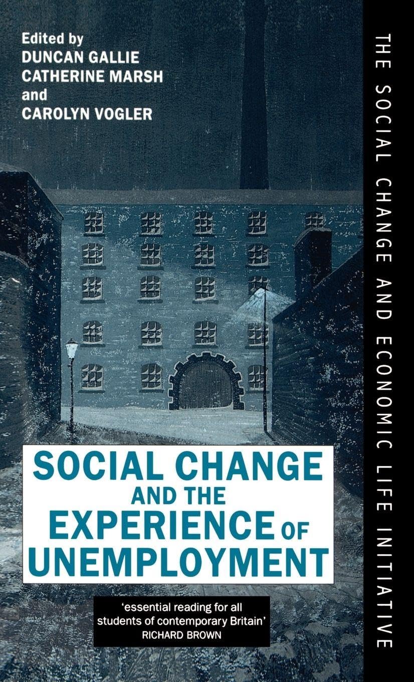 Social Change and the Experience of Unemployment Law
