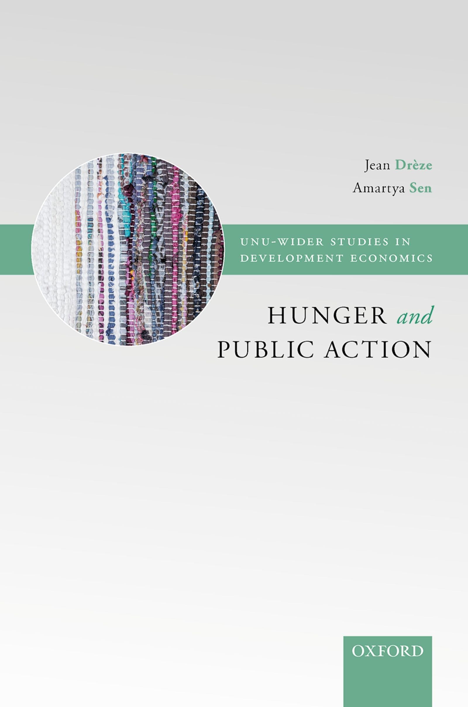 Hunger and Public Action (Wider Studies in Development Economics) Books