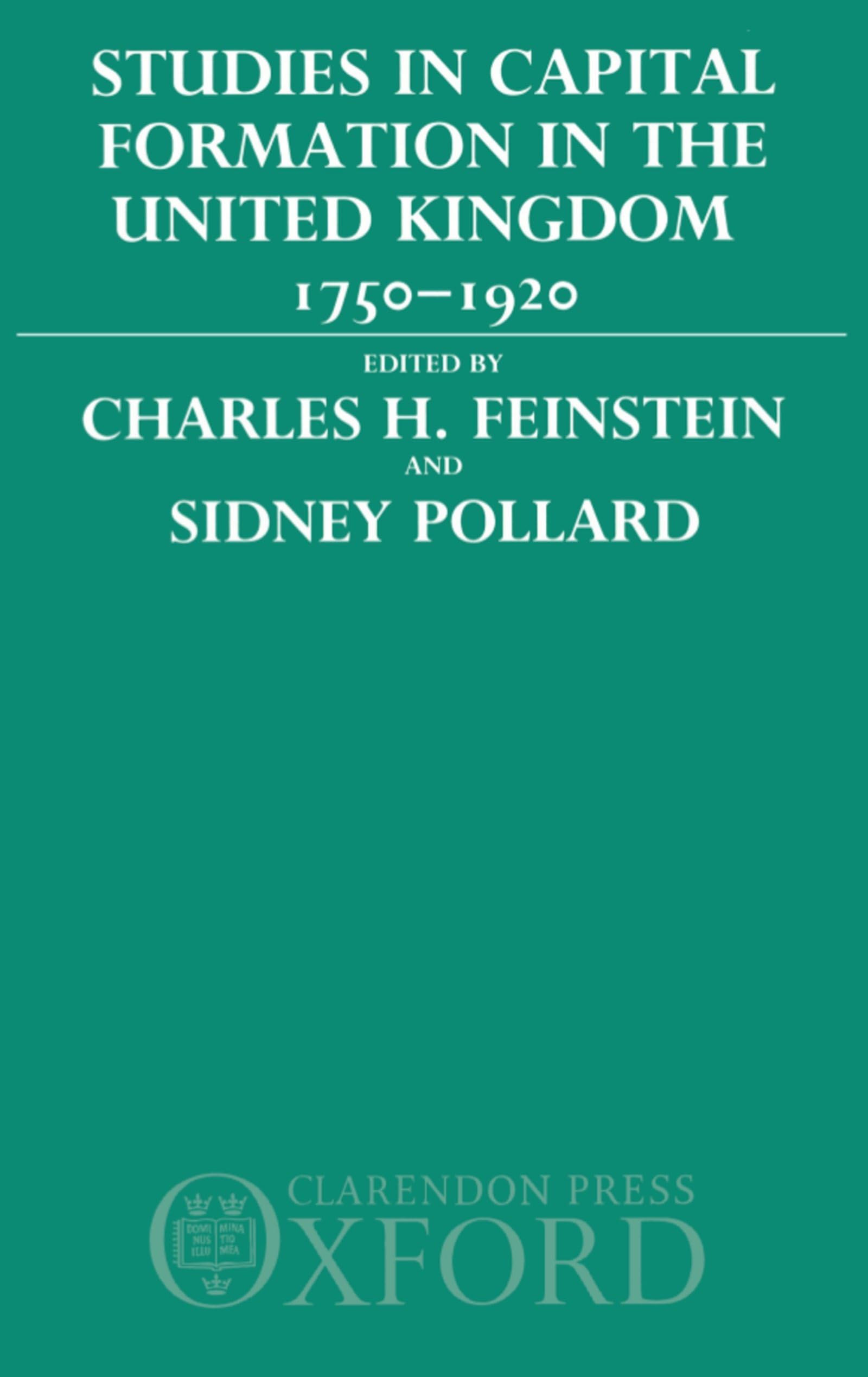 Studies in Capital Formation in the United Kingdom 1750-1920 Contemporary literature