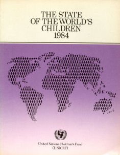 State of the World's Children 1984. Parents & Children