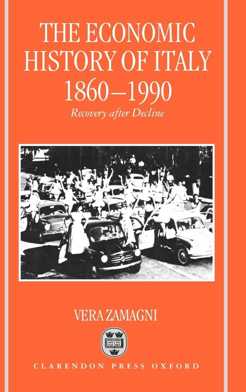 The Economic History of Italy 1860-1990 Law