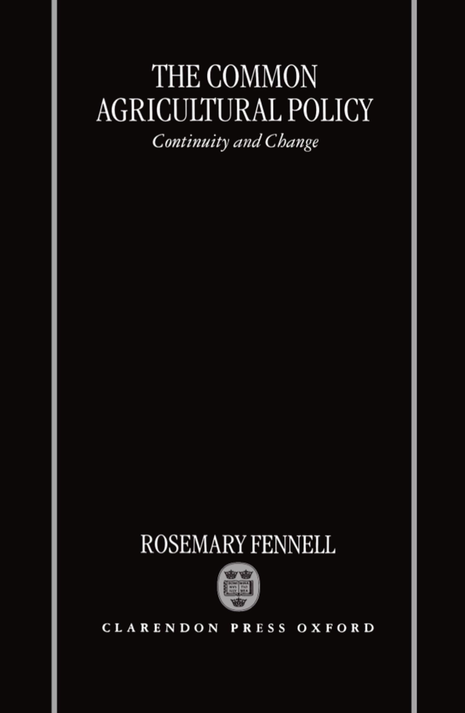 The Common Agricultural Policy Business, Finance & Career