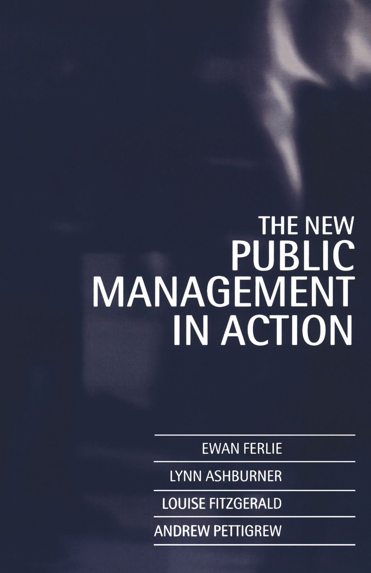 The New Public Management In Action book