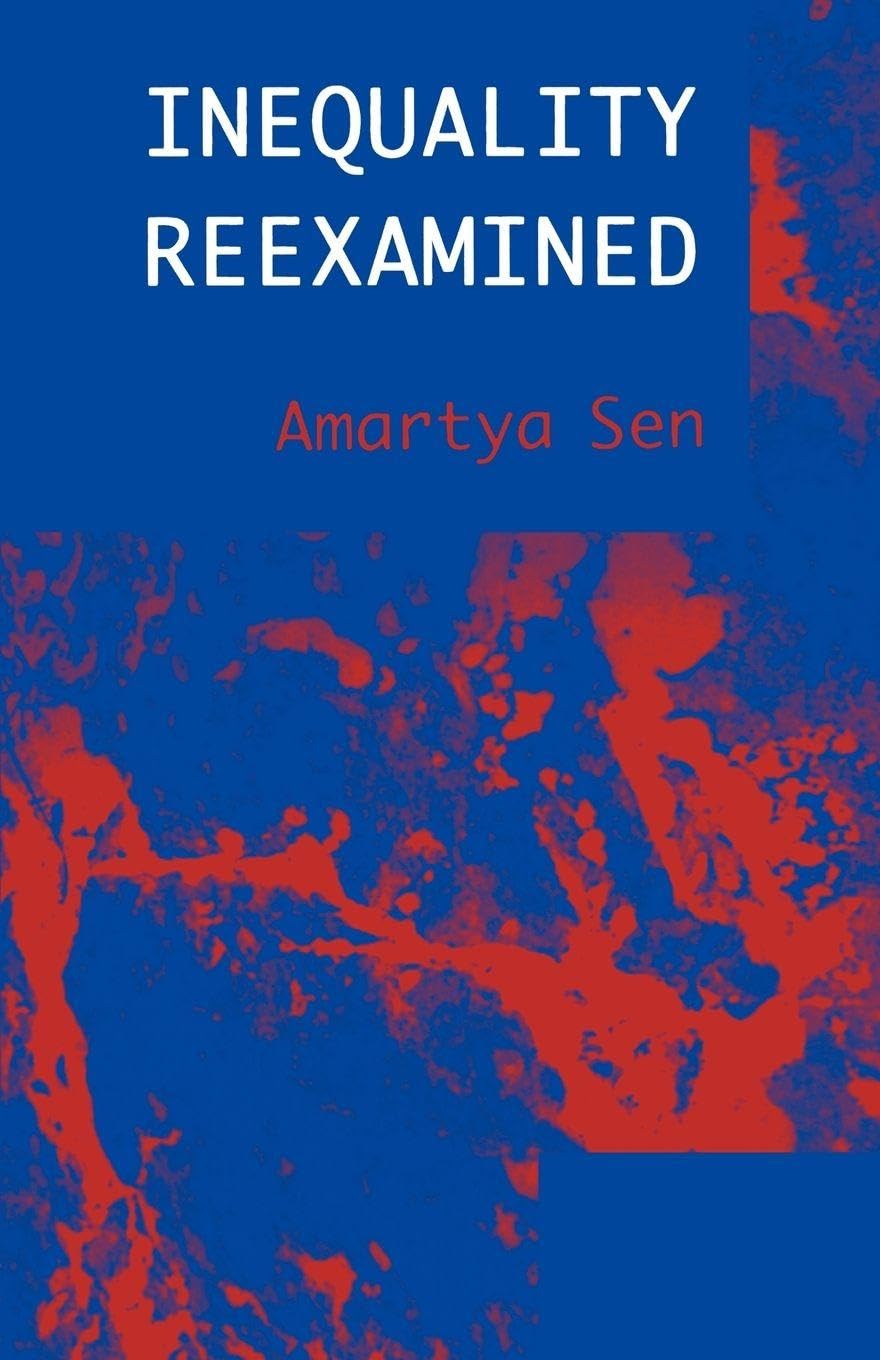 SEN:INEQUALITY REEXAMINED PAPER Philosophy