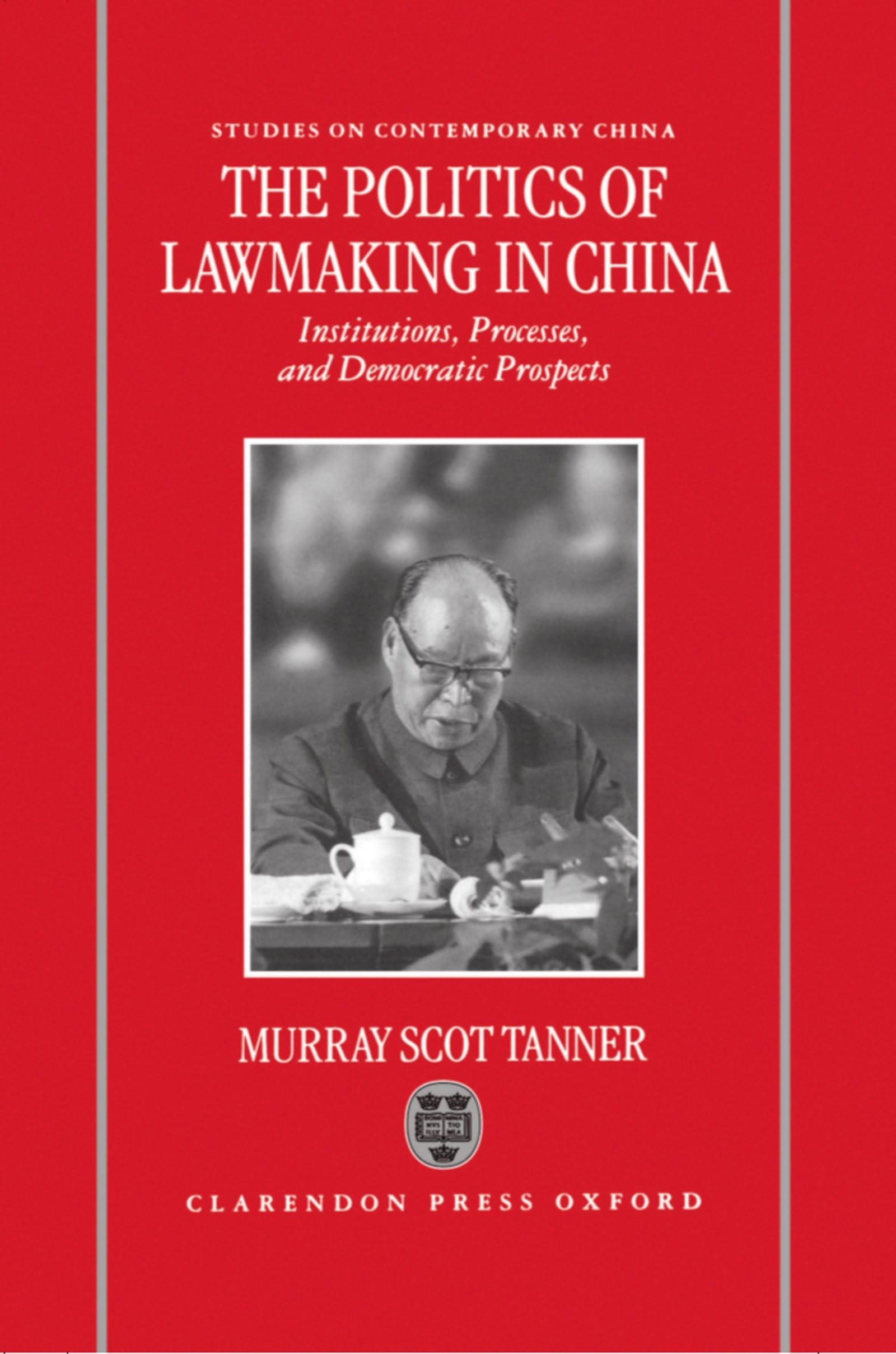 The Politics of Lawmaking in China Law