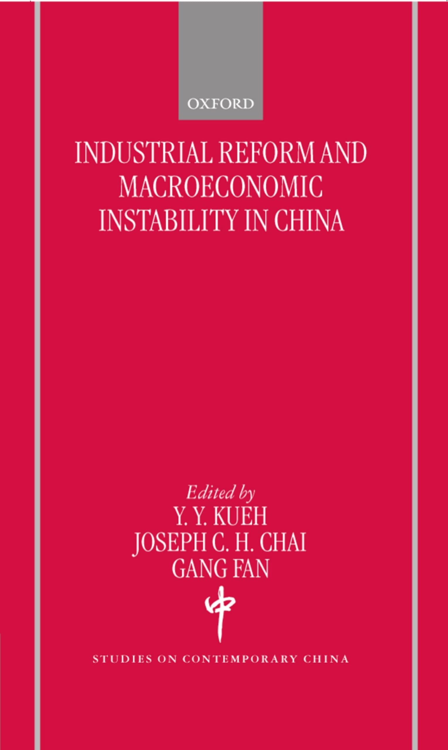 Industrial Reform and Macroeconomic Instability in China Law
