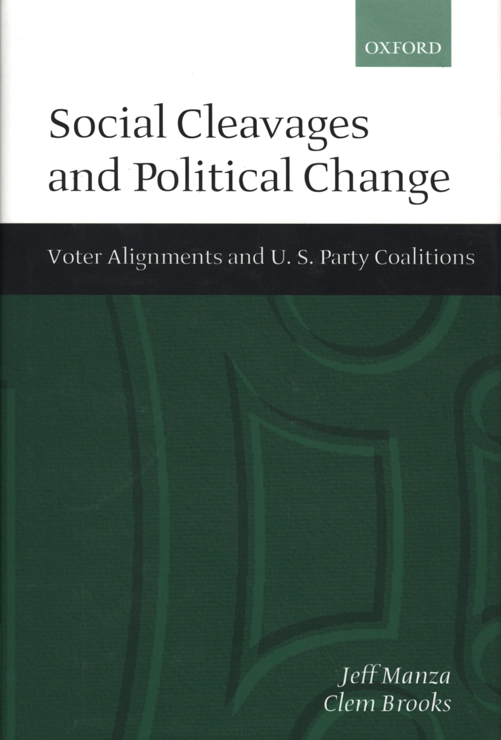 Social Cleavages and Political Change Law
