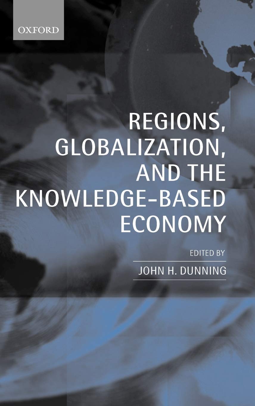 Regions, Globalization, and the Knowledge-Based Economy Law Books