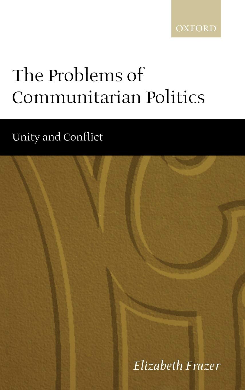 The Problems of Communitarian Politics Philosophy