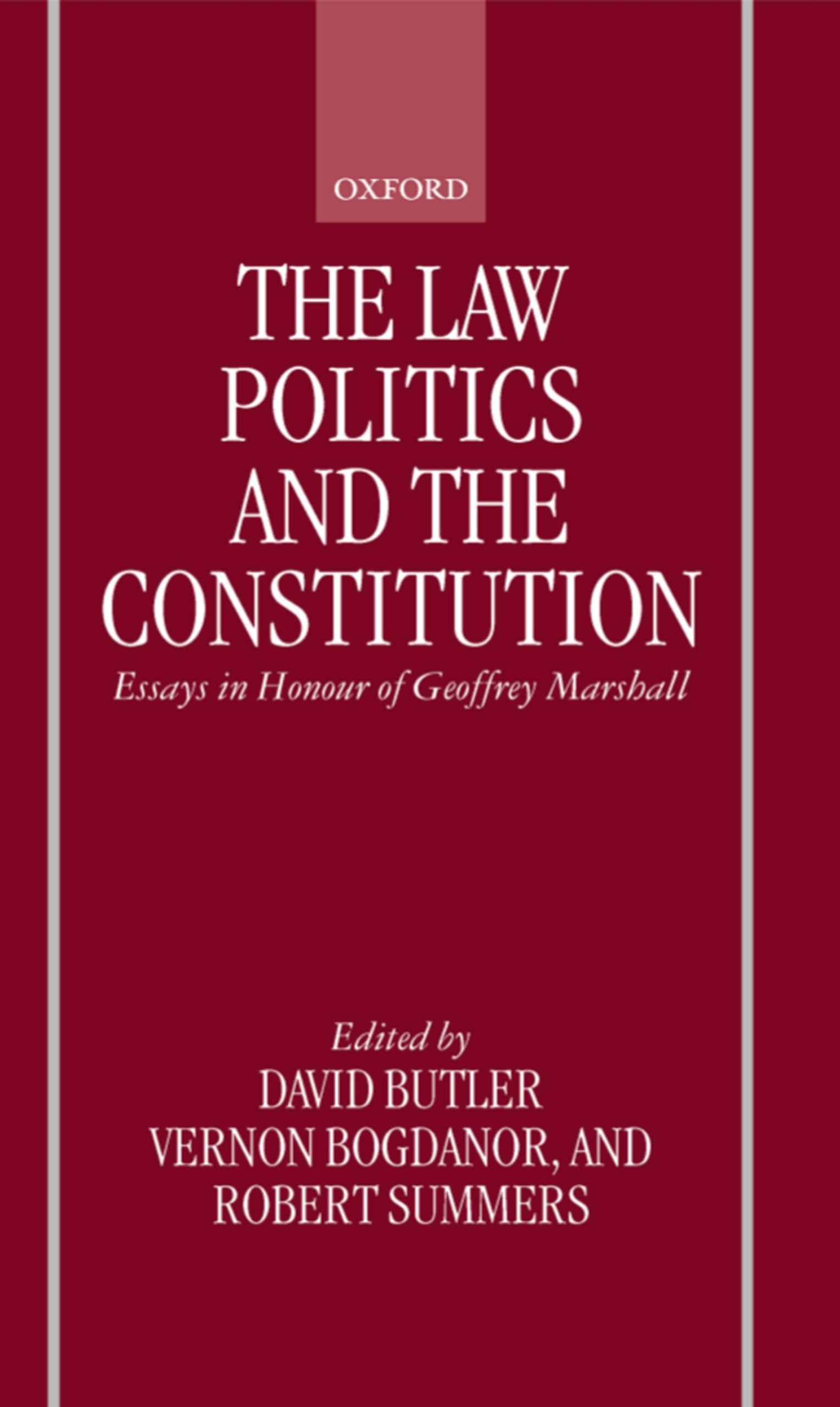 The Law, Politics, and the Constitution Law