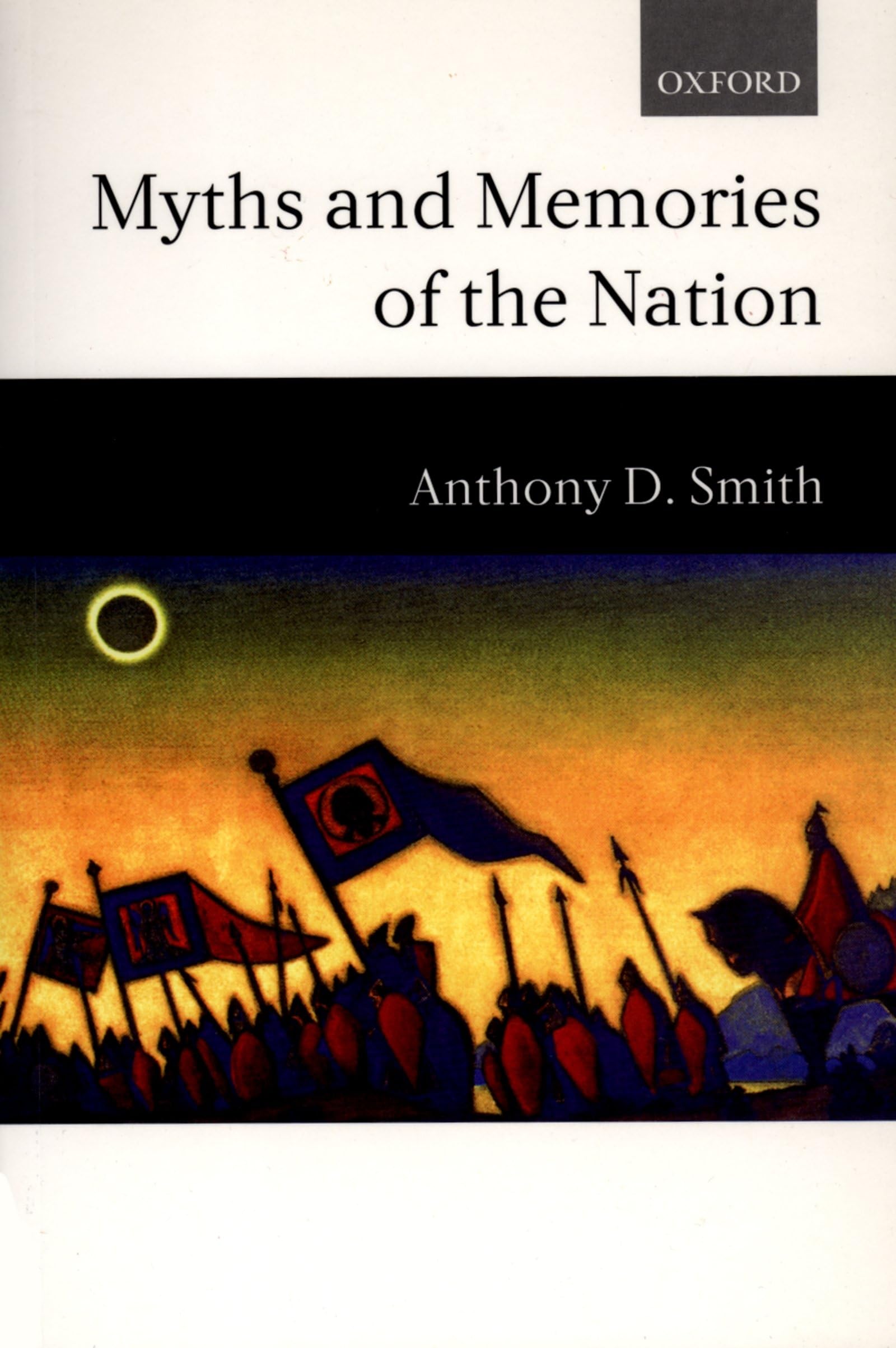 Myths And Memories Of The Nation book
