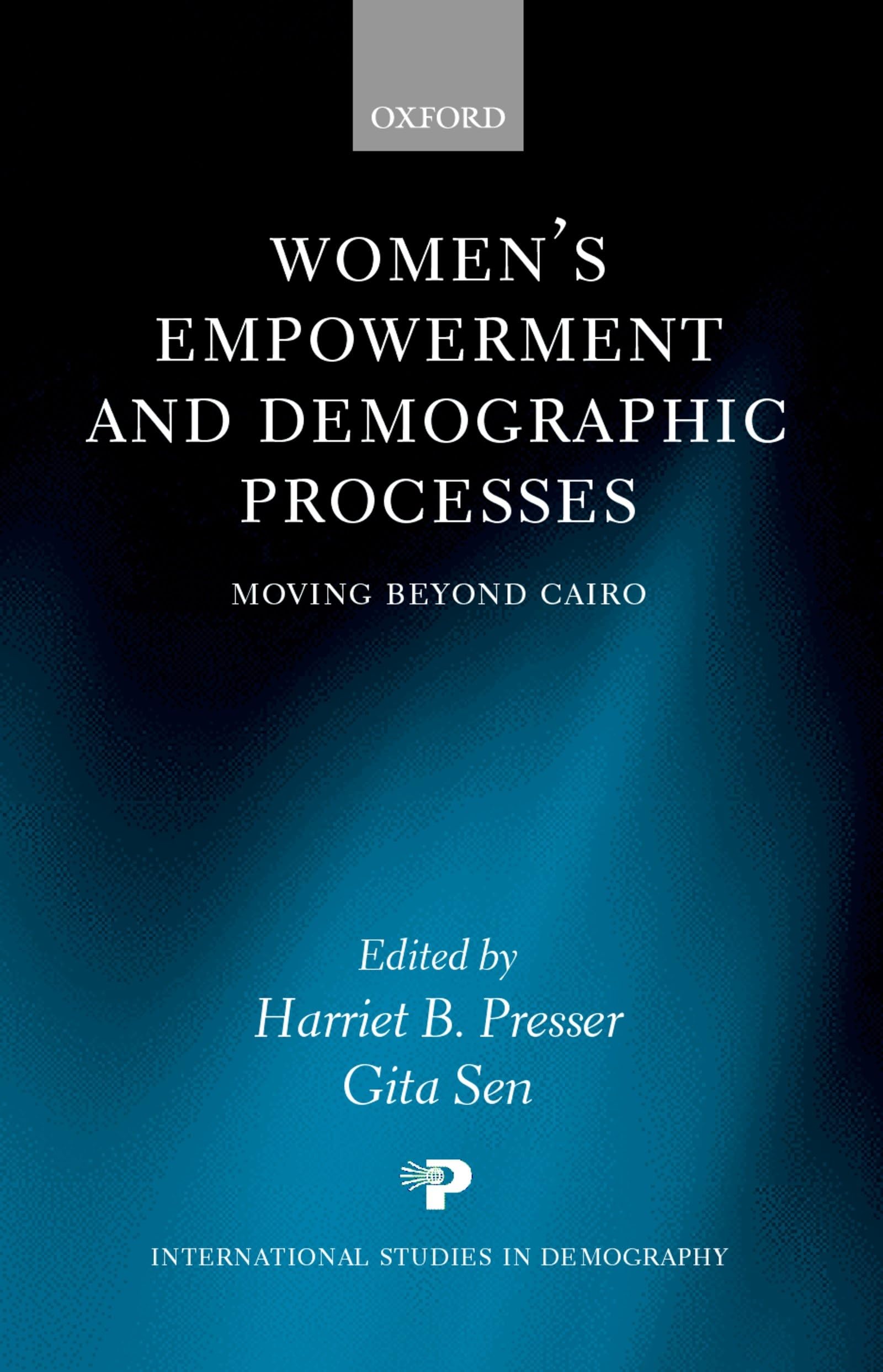Women's Empowerment and Demographic Processes ' Moving Beyond Cairo ' Law