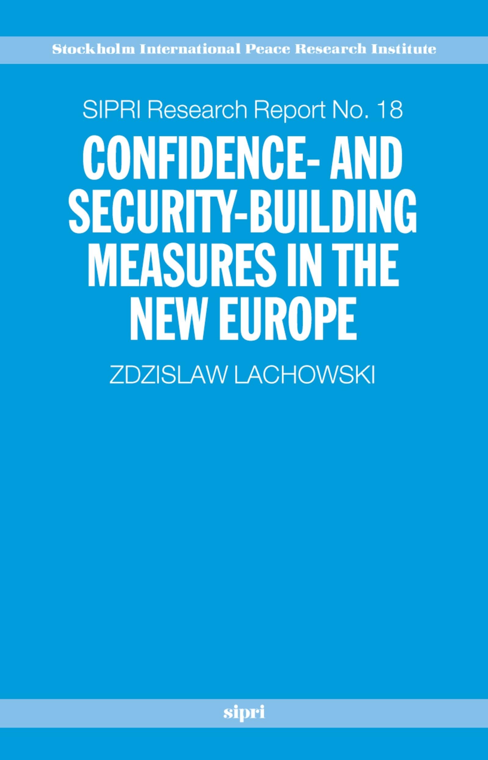 Confidence- And Security-Building Measures in the New Europe Law