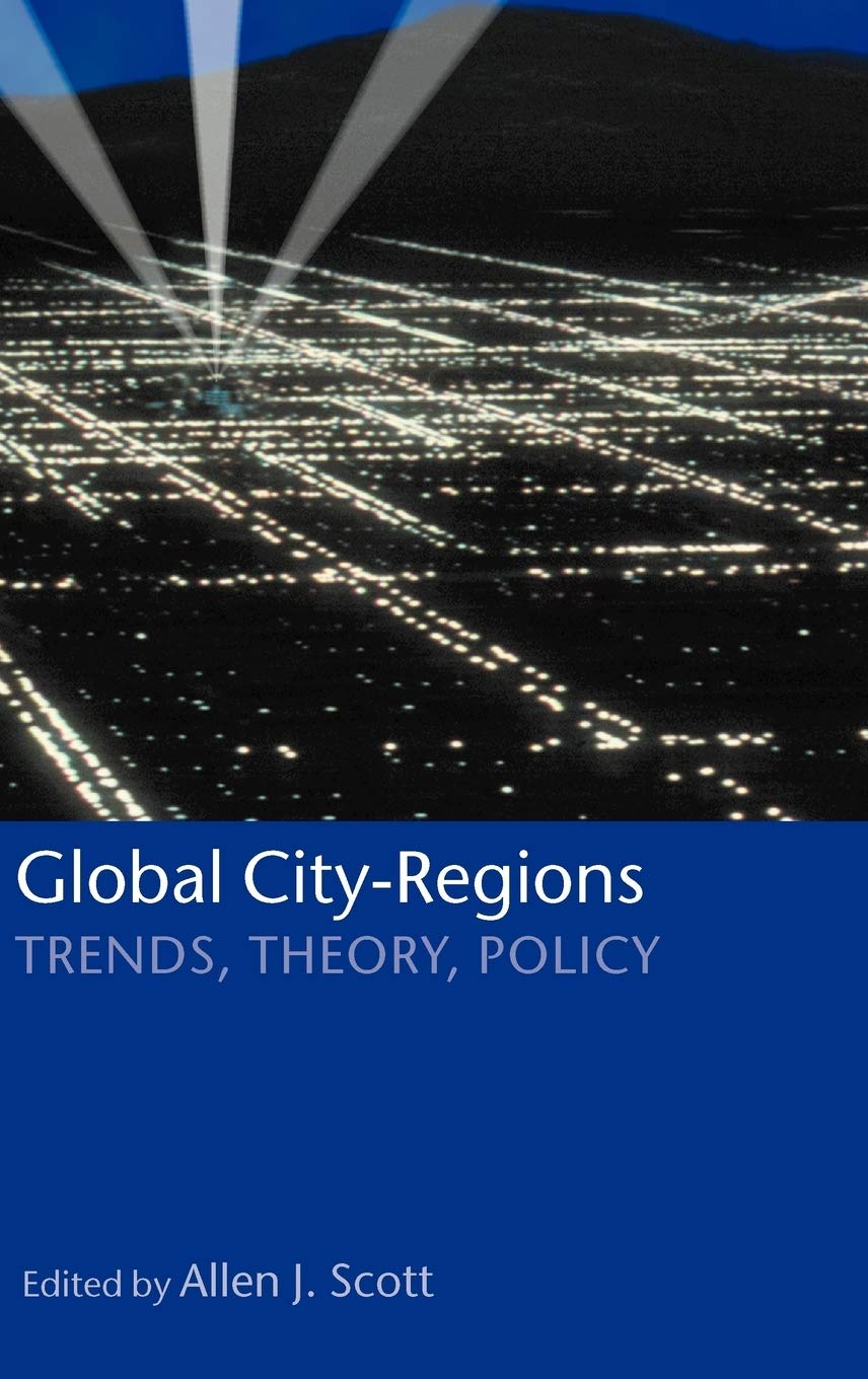 Global City-Regions ' Trends, Theory, Policy ' Law