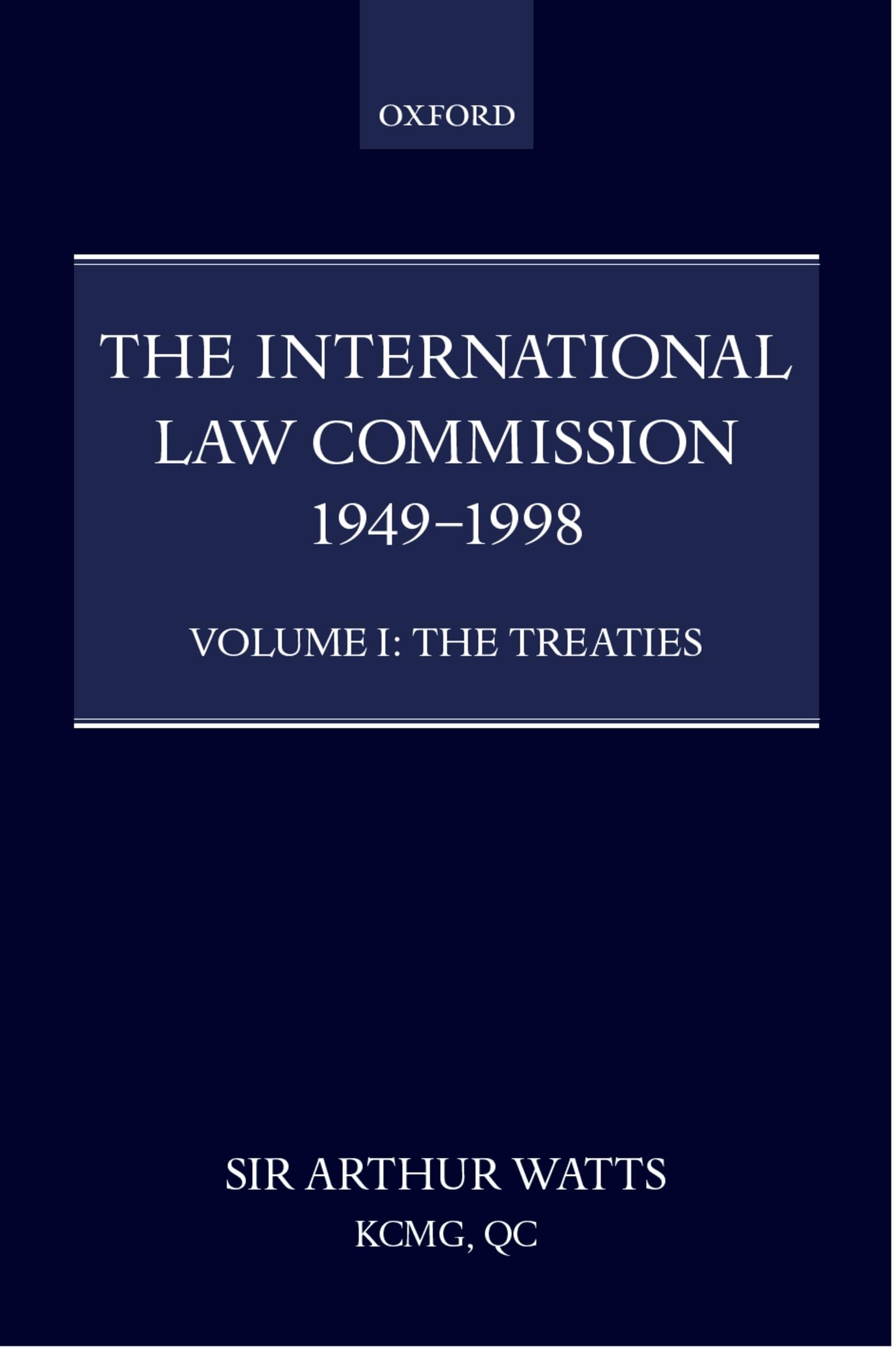 The International Law Commission 1949-1998 Law