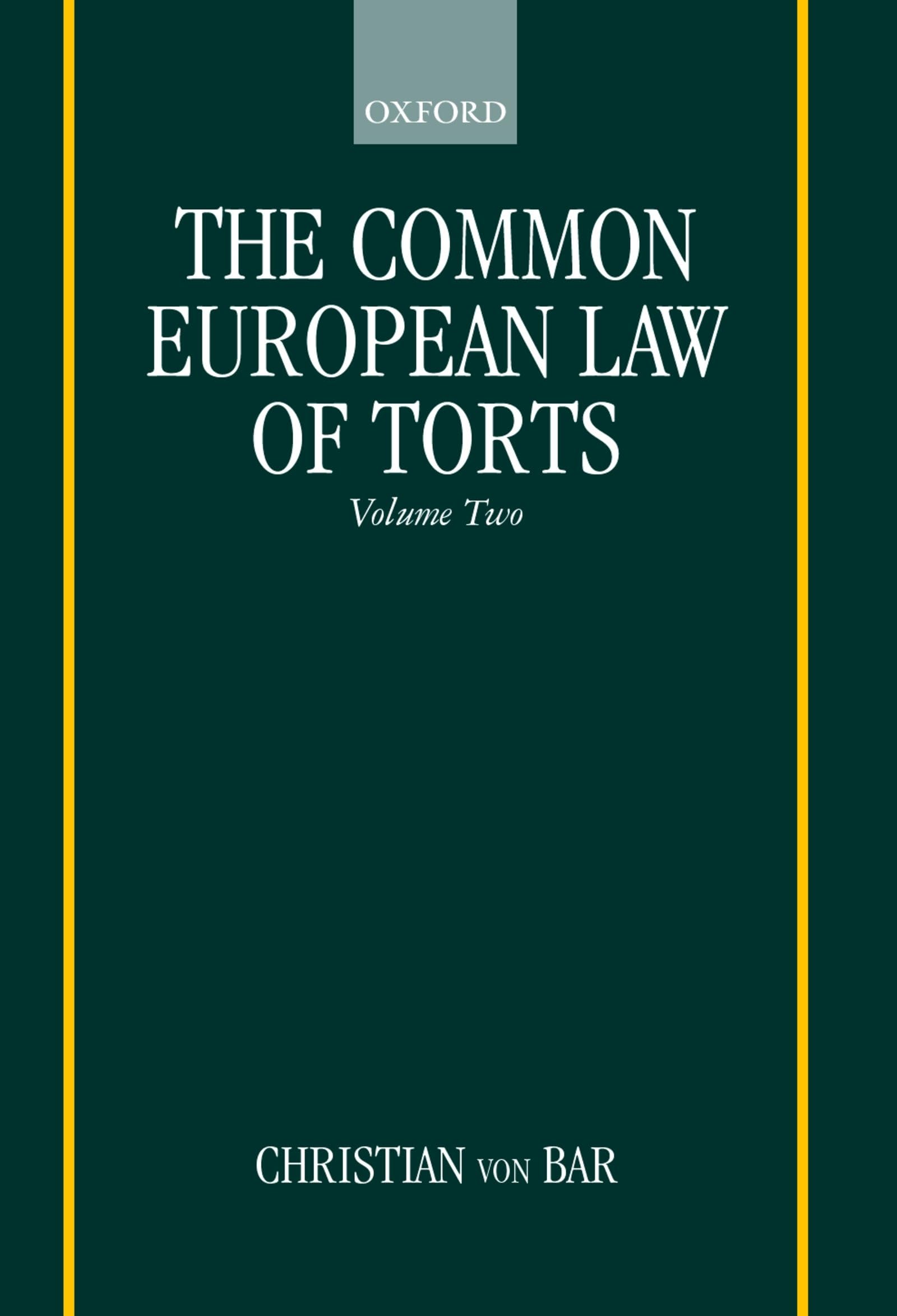 The Common European Law of Torts Law