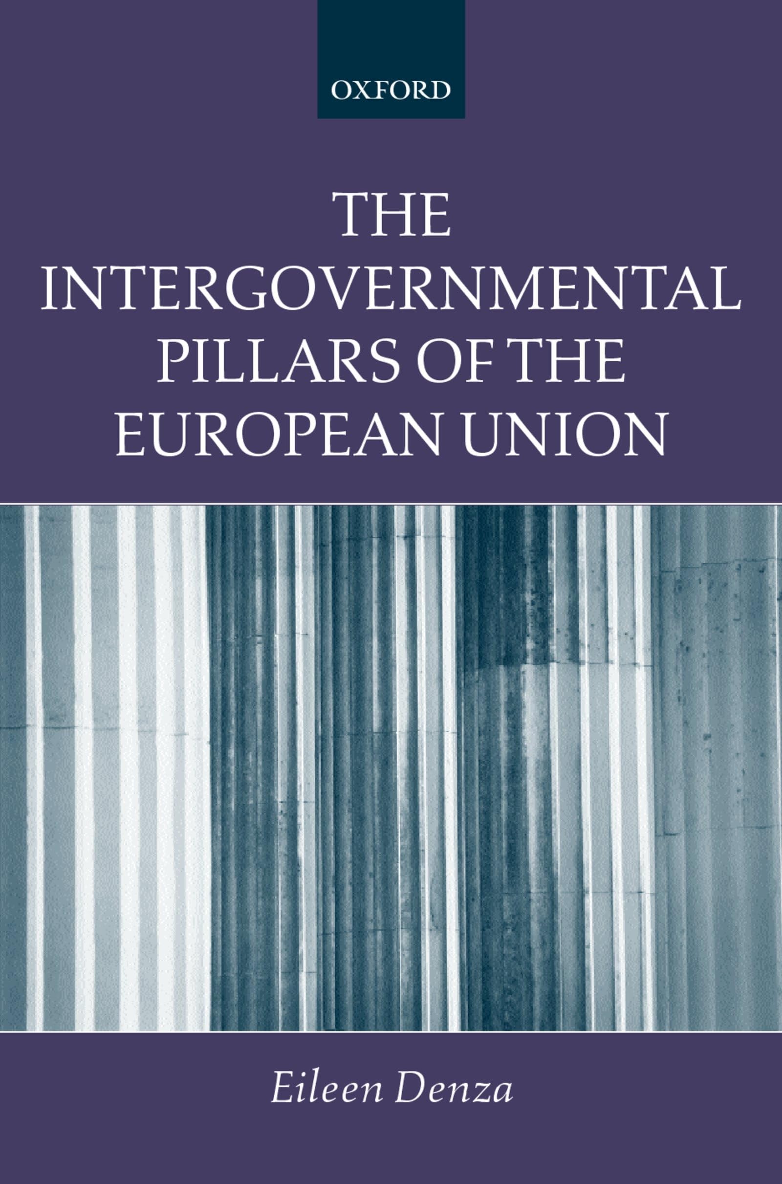 The Intergovernmental Pillars of the European Union Law
