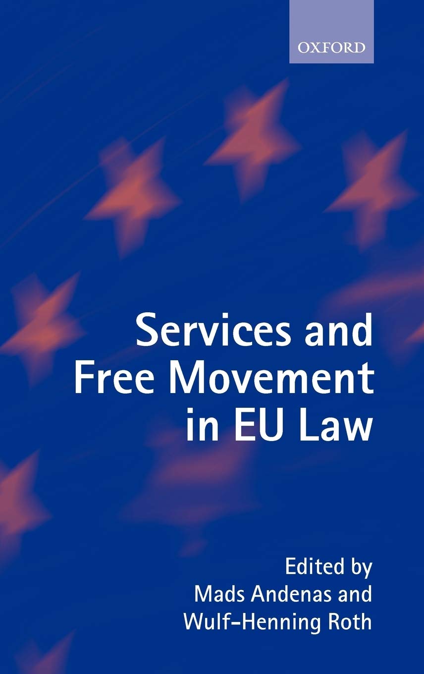 Services and Free Movement in Eu Law Law