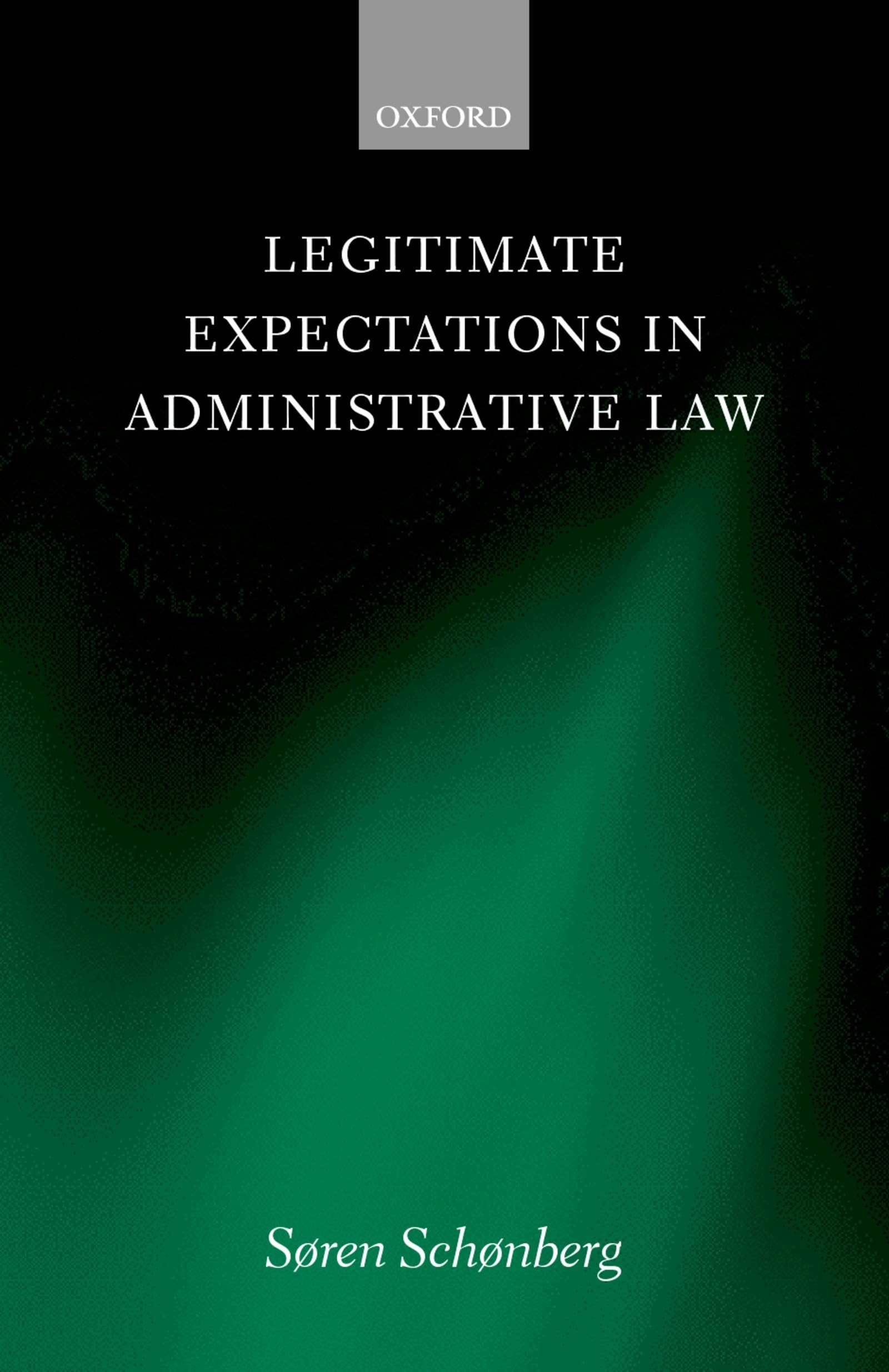 Legitimate Expectations in Administrative Law Law