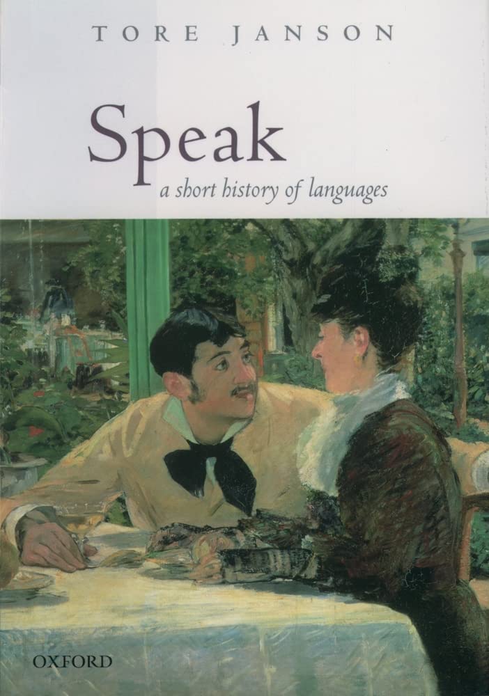 Speak a Short History of Language: A Short History of Languages Social Sciences