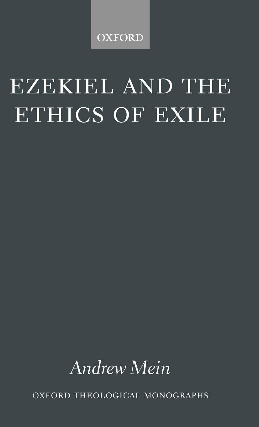 Ezekiel and the Ethics of Exile Philosophy