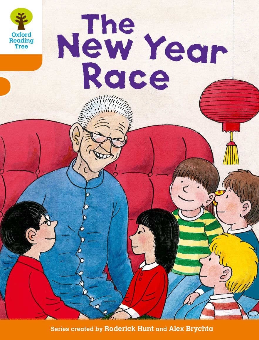 Oxford Reading Tree Biff, Chip and Kipper Stories Decode and Develop: Level 6: The New Year Race Foreign Languages ​​& Dictionaries