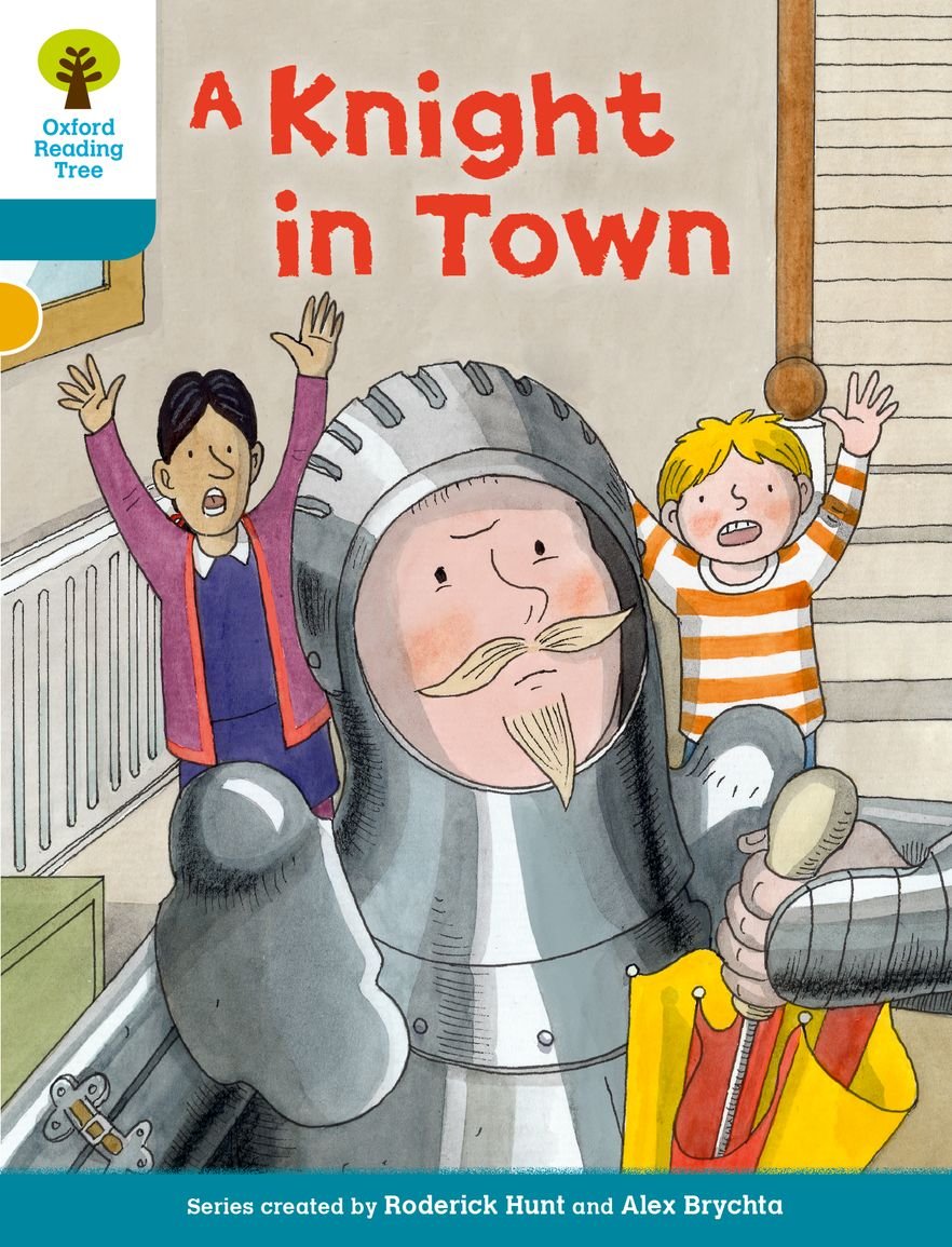 Oxford Reading Tree Biff, Chip and Kipper Stories Decode and Develop: Level 9: A Knight in Town Foreign Languages ​​& Dictionaries